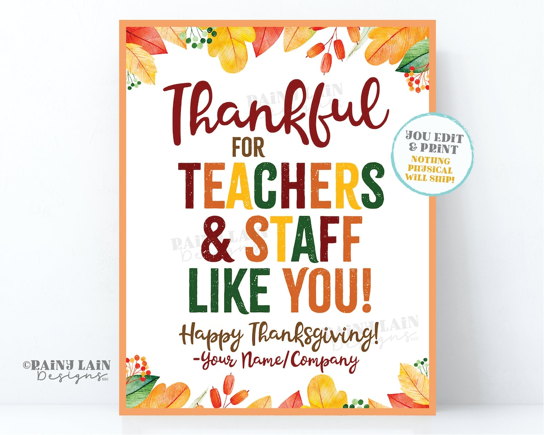 Thankful For Teachers And Staff Like You Sign, Thankful Sign Pie in Thanksgiving Cards Messages to Teacher