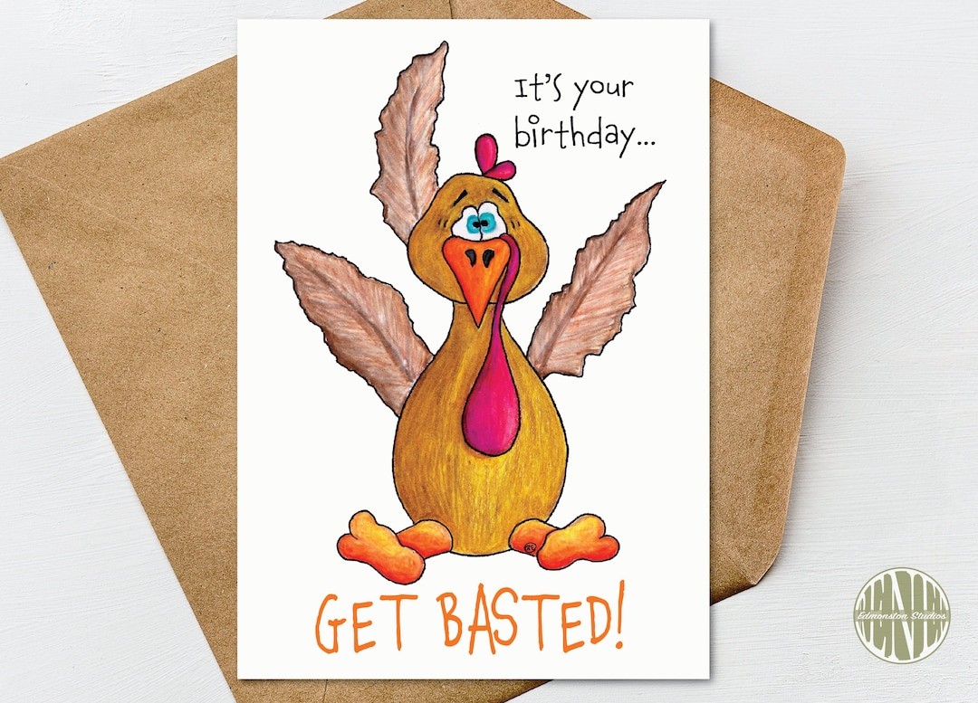 Thanksgiving Birthday Card, Turkey, Funny Greeting Card, Cute inside Birthday on Thanksgiving Cards