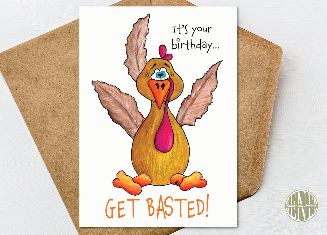 Thanksgiving Birthday Card, Turkey, Funny Greeting Card, Cute throughout Thanksgiving Birthday Cards