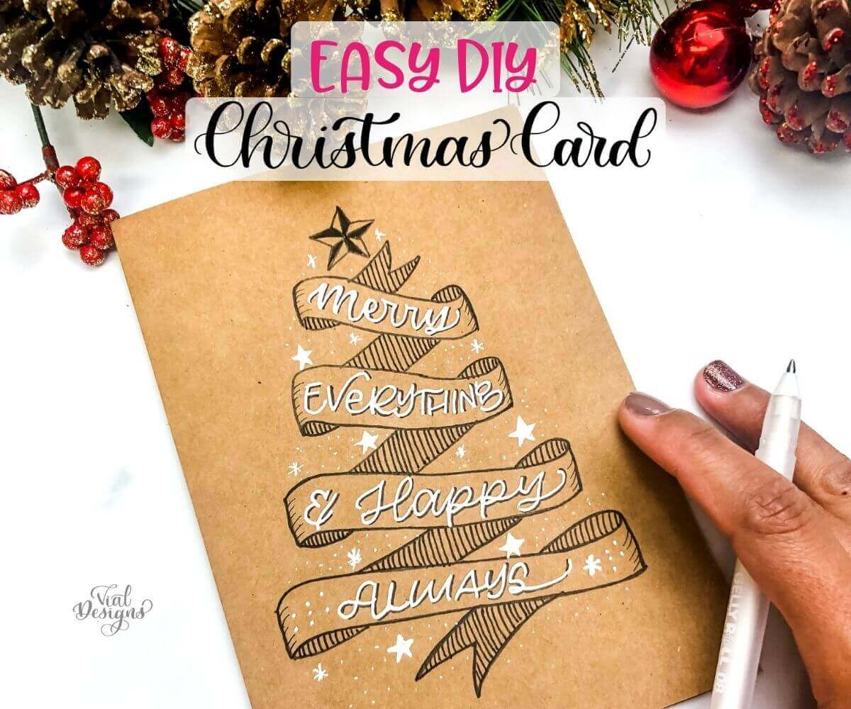 Easy Diy Christmas Calligraphy Card | Vial Designs in Homemade Christmas Cards Ideas