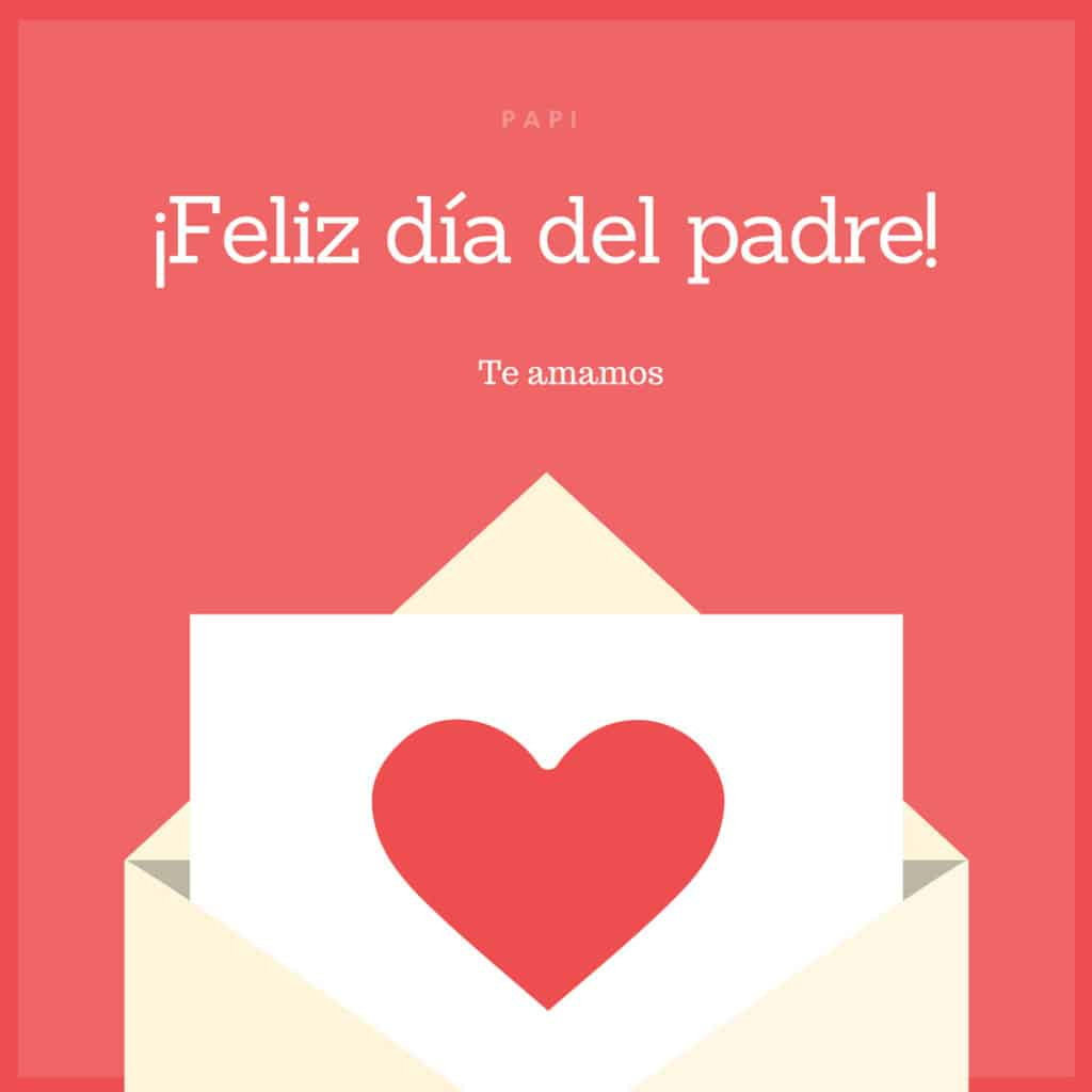 22 Free Father&amp;#039;S Day Printable Cards In English And Spanish with regard to Happy Father&amp;#039;S Day 2019 Printable Card Spainish