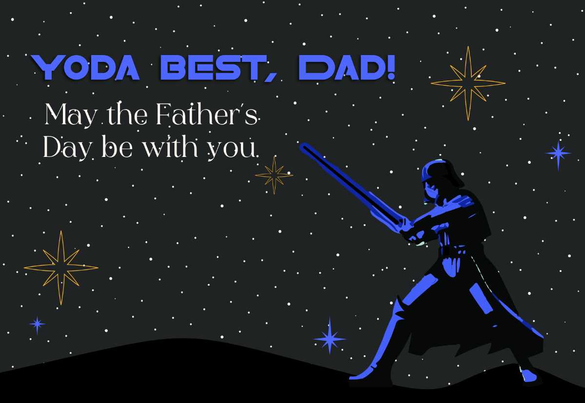 Free Star Wars Father&amp;#039;S Day Card Template To Edit Online intended for Father&amp;amp;#039;s Day Card Printable Templates Star Wars Daughher