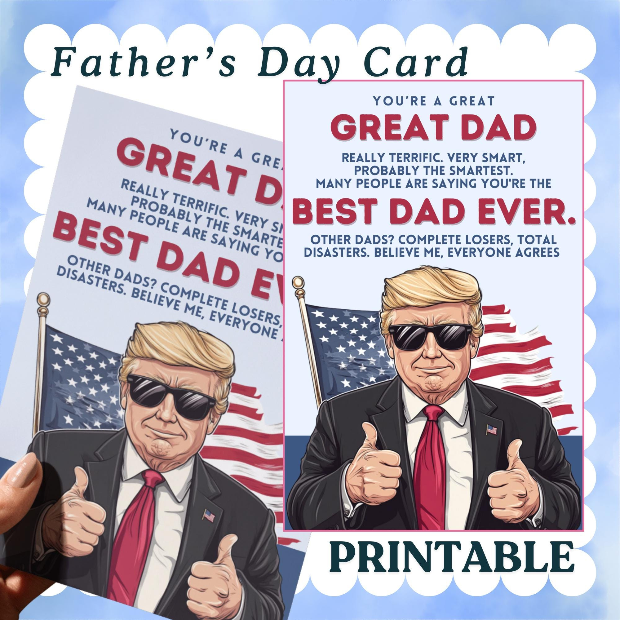 Printable Donald Trump Fathers Day Card, You&amp;#039;Re A Great Great Dad, Sarcasm, Instant Download, Funny Dad Card, Political Parody, Card For Him within Trump Father&amp;amp;#039;s Day Card Printable