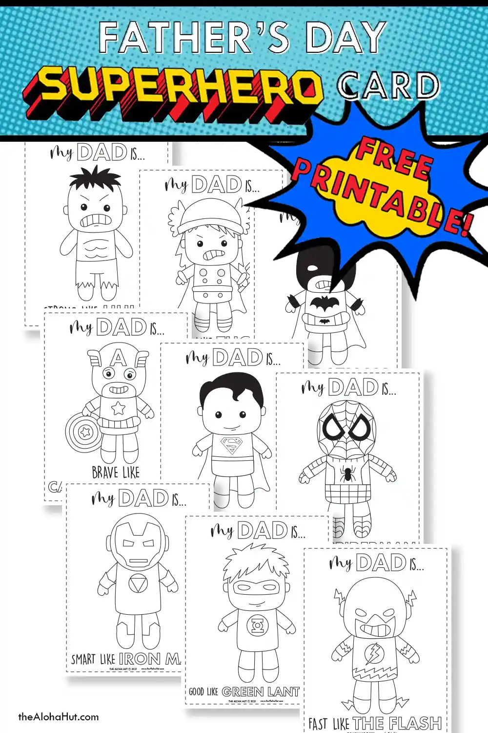 Superhero Father&amp;#039;S Day Cards &amp;amp; All About Dad - The Aloha Hut intended for Superman Father Day Card Printable